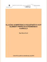 Naslovnica publikacije Ključna kompetenca podjetništvo kot element priprave izvedbenega kurikula