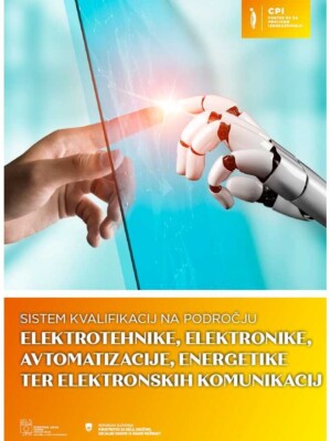 Naslovnica publikacije Sistem kvalifikacij na področju Elektrotehnike, elektronike, avtomatizacije, energetike ter elektronskih komunikacij
