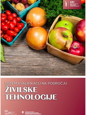 Naslovnica publikacije Sistem kvalifikacij na področju Živilske tehnologije
