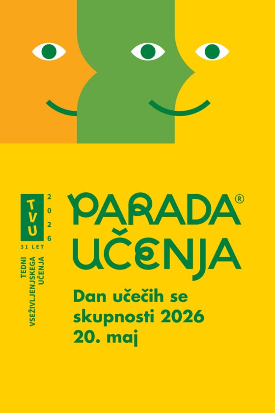 Pridružite se nam na osrednjem dogodku tedna vseživljenjskega učenja: Parada učenja 2026