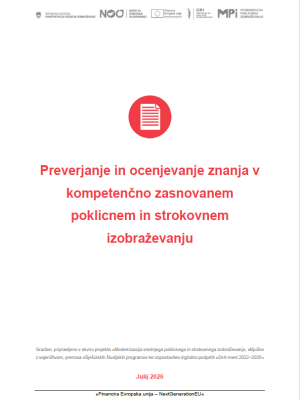 Naslovnica gradiva Preverjanje in ocenjevanje znanja v kompetenčno zasnovanem poklicnem in strokovnem izobraževanju