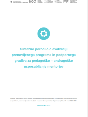 Naslovnica publikacije »Sintezno poročilo o evalvaciji prenovljenega programa in podpornega gradiva za pedagoško–andragoško usposabljanje mentorjev« z modrim simbolom zobnika na svetlem ozadju. Na vrhu so logotipi financerjev in projekta, na dnu pa datum izdaje (december 2023).